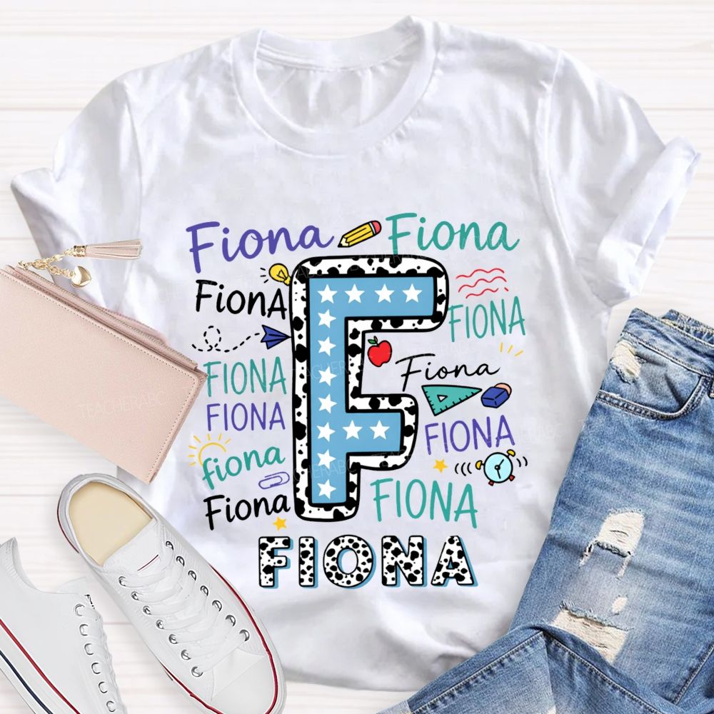 Personalized Name Fiona Letters Teacher T-shirt