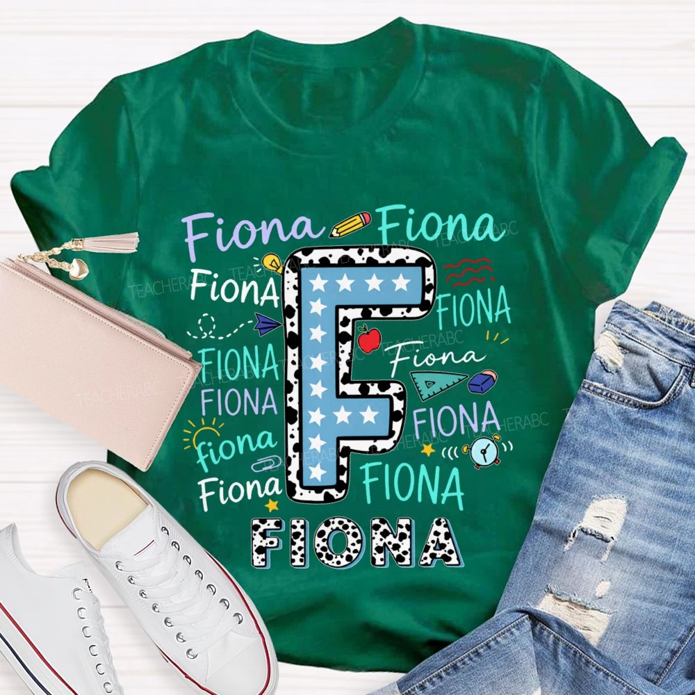 Personalized Name Fiona Letters Teacher T-shirt