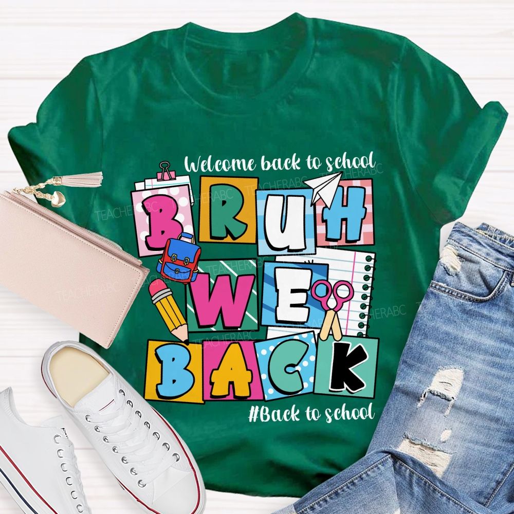 Welcome Back To School Bruh We Back Pencil Pink Dots Teacher T-shirt