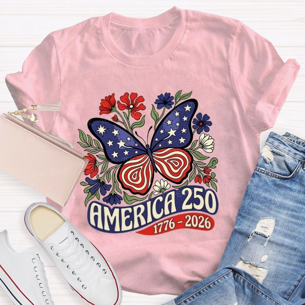 America 250 1776-2026 Patriotic Floral Butterfly Teacher T-shirt