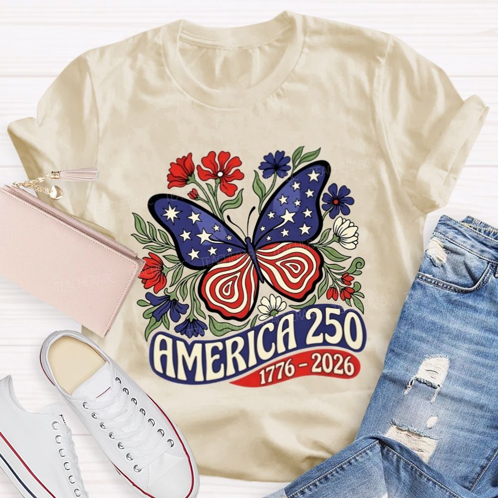 America 250 1776-2026 Patriotic Floral Butterfly Teacher T-shirt