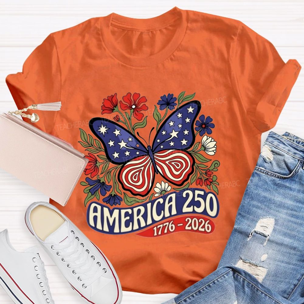 America 250 1776-2026 Patriotic Floral Butterfly Teacher T-shirt