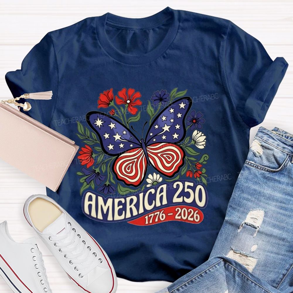 America 250 1776-2026 Patriotic Floral Butterfly Teacher T-shirt