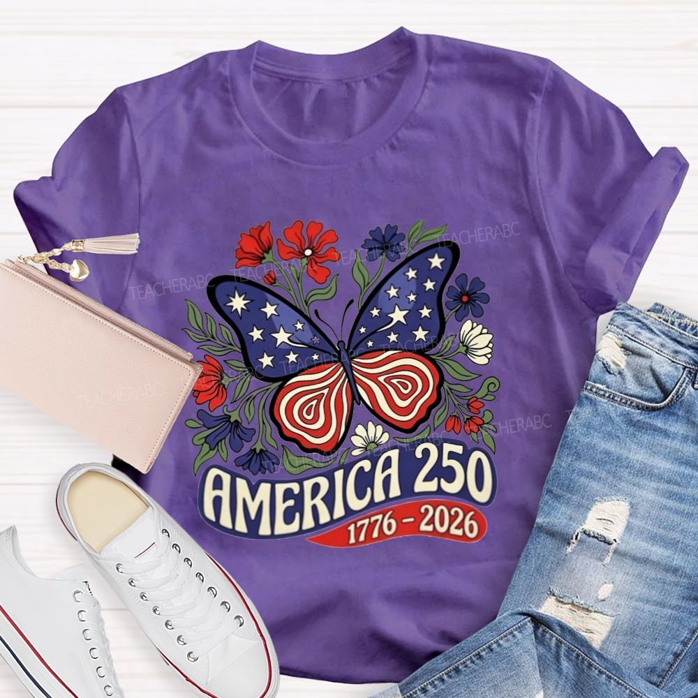 America 250 1776-2026 Patriotic Floral Butterfly Teacher T-shirt