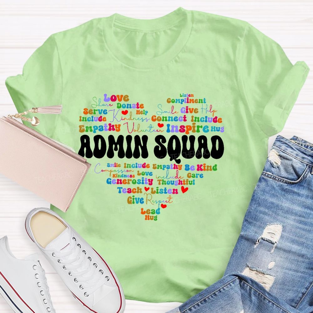Admin Squad Empathy Teacher T-shirt