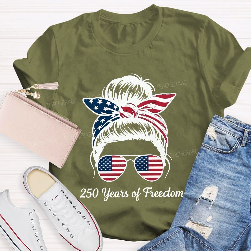 250 Years Of Freedom For America'S 250 Year Celebration Teacher T-shirt