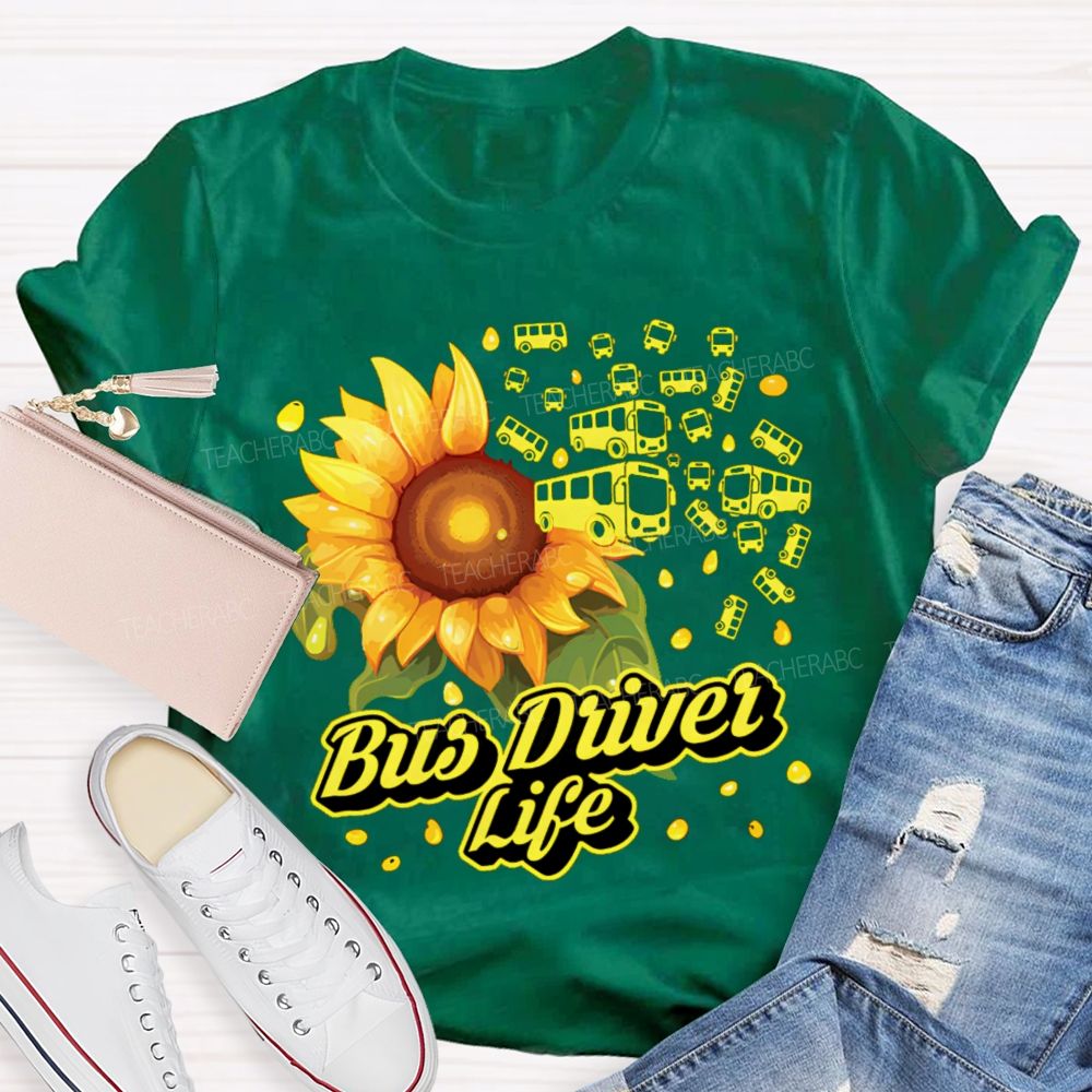 Bus Driver Life Sunflower Graphic Teacher T-shirt