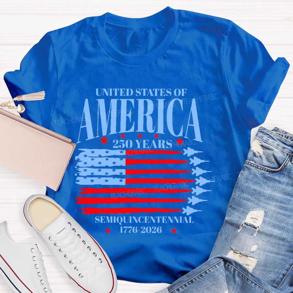 United States Of America 250 Years Semiquincentennial Teacher T-shirt