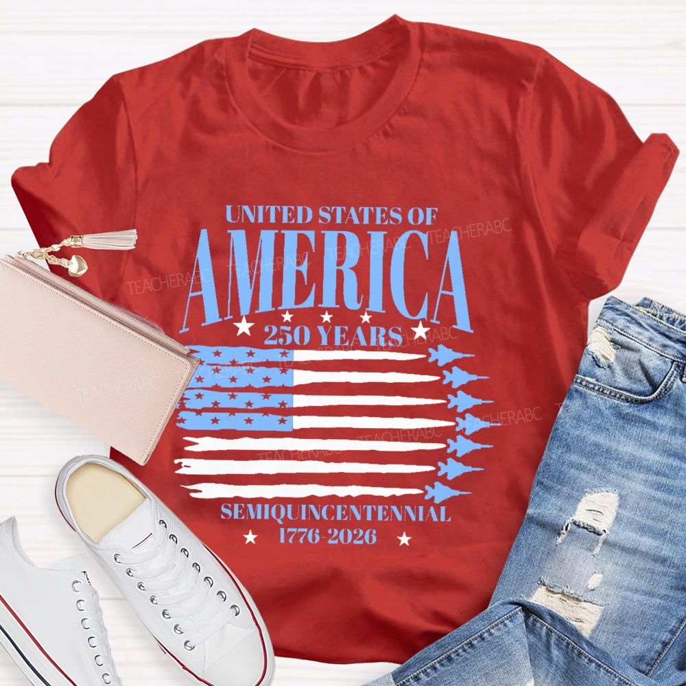 United States Of America 250 Years Semiquincentennial Teacher T-shirt