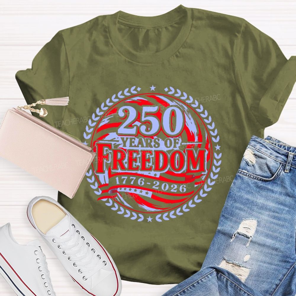 250 Years Of Freedom Letters Patterns Teacher T-shirt