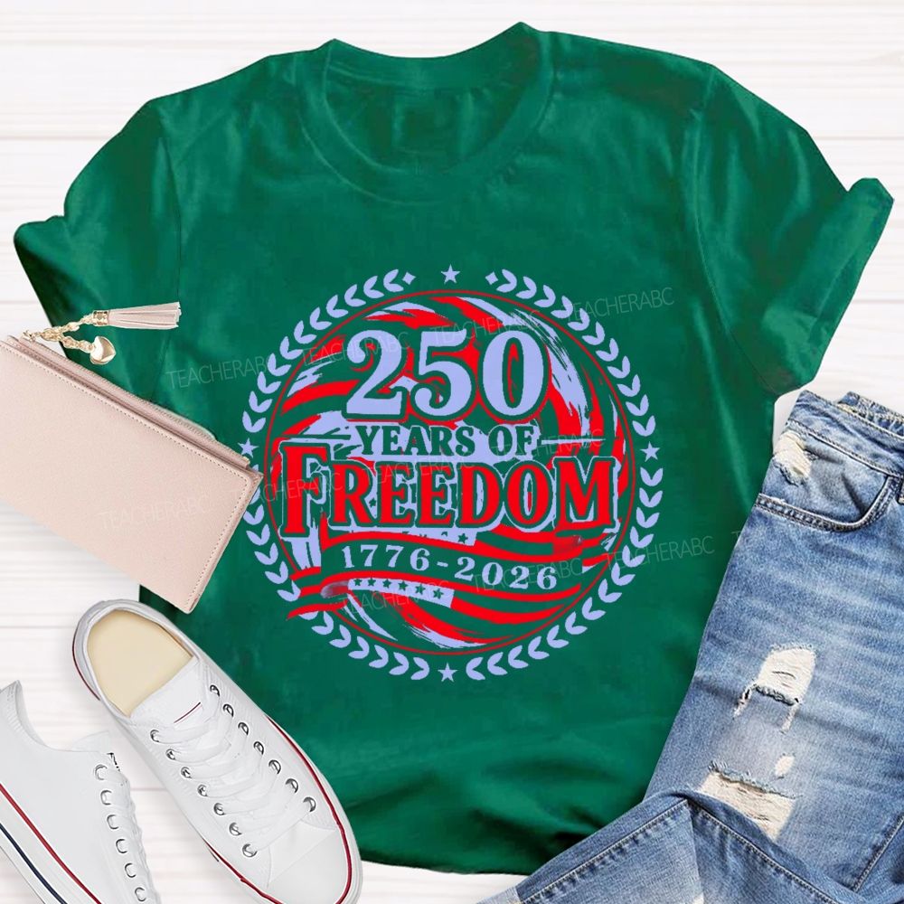 250 Years Of Freedom Letters Patterns Teacher T-shirt