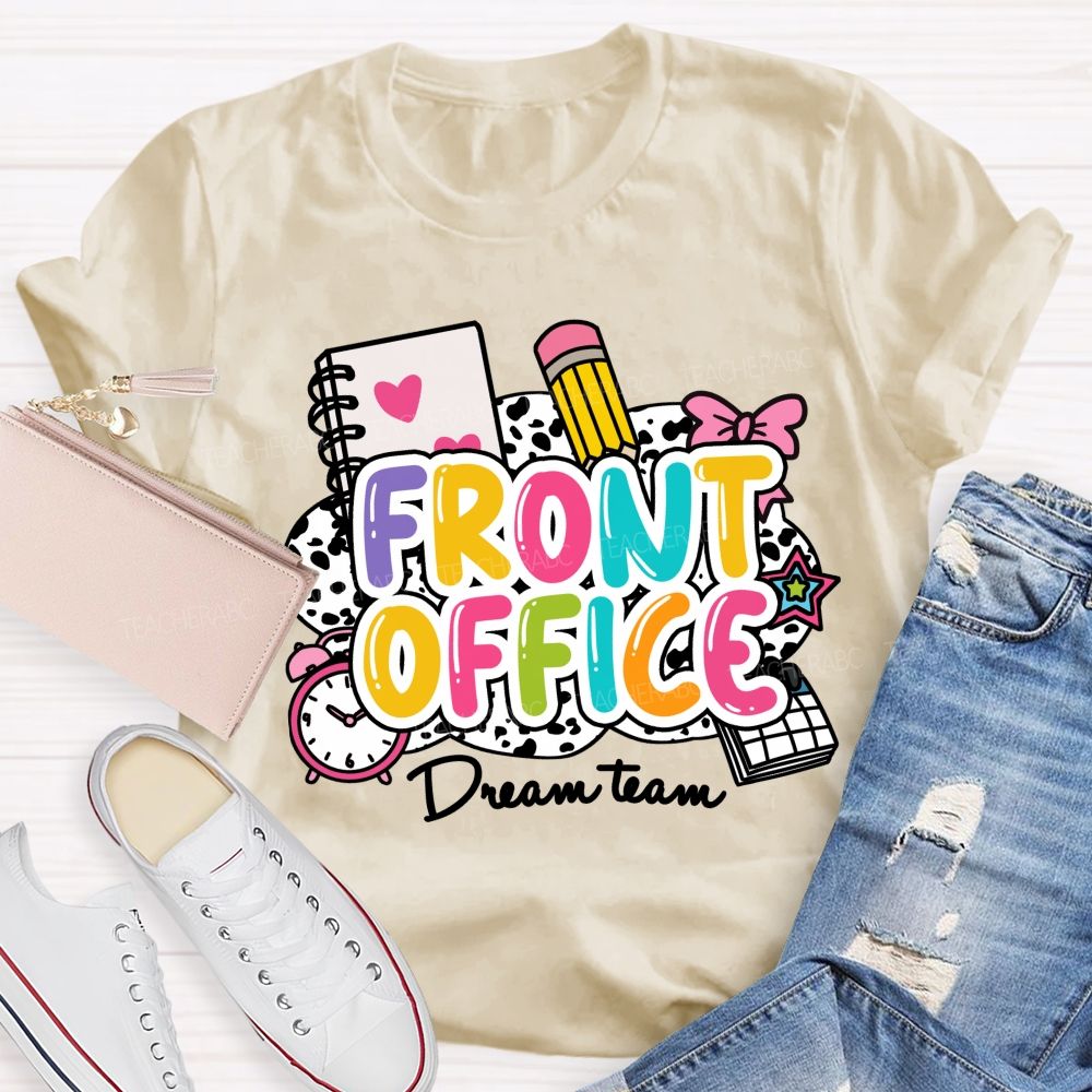 Front Office Dream Team Pink Bow Teacher T-shirt
