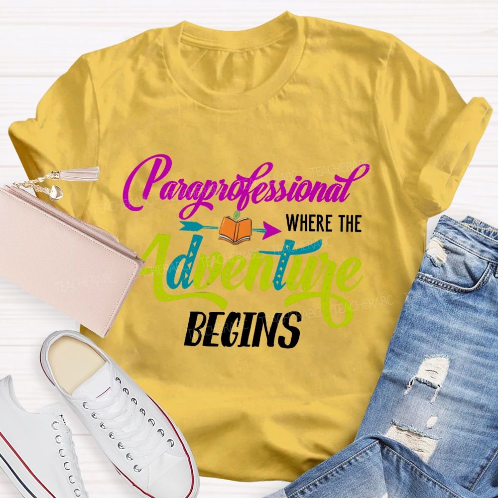 Professional Where The Adventure Begins Teacher T-shirt