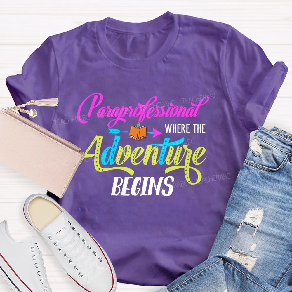 Professional Where The Adventure Begins Teacher T-shirt