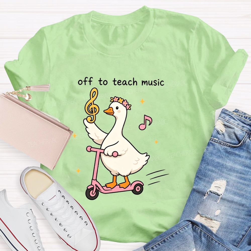 Off To Spread Musical Joy With My Favorite Goose Energy Teacher T-shirt