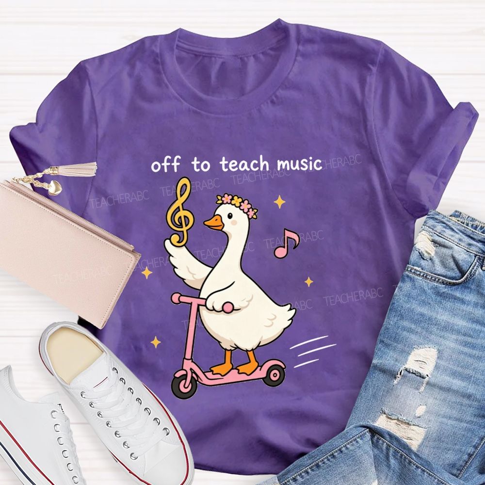 Off To Spread Musical Joy With My Favorite Goose Energy Teacher T-shirt