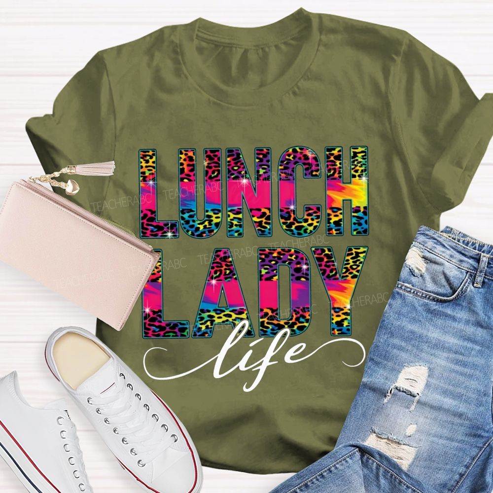 Lunch Lady Life Making Lunch Bright T-shirt