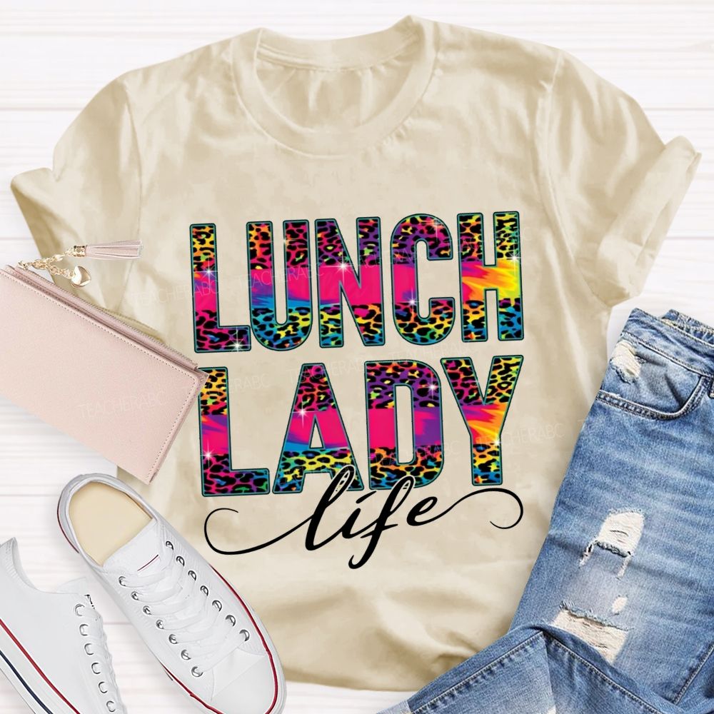 Lunch Lady Life Making Lunch Bright T-shirt