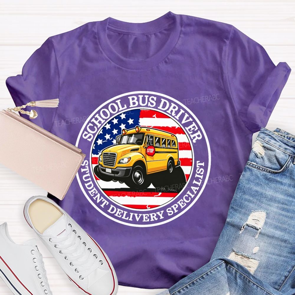 School Bus Driver Student Delivery Specialist Graphic Teacher T-shirt