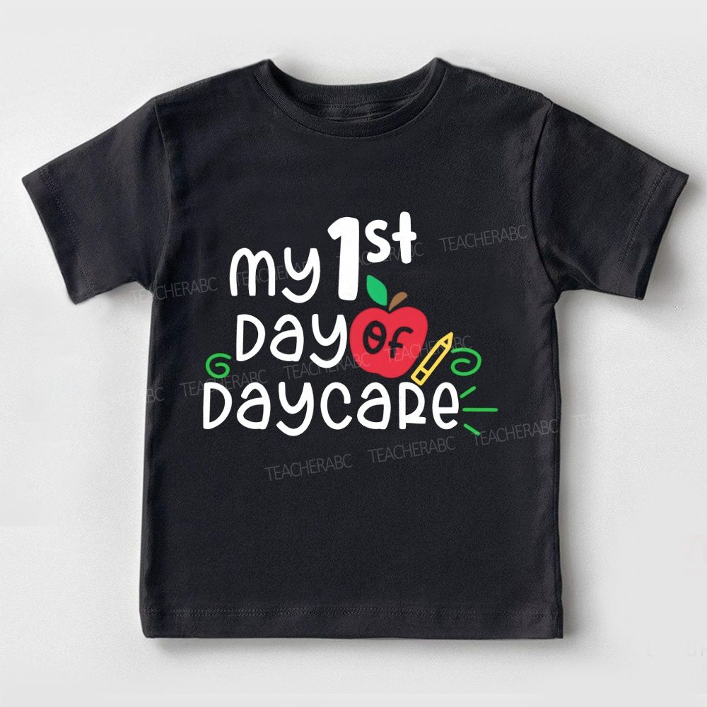 Personalized Grade My 1st Day Of Daycare Toddler T-shirts