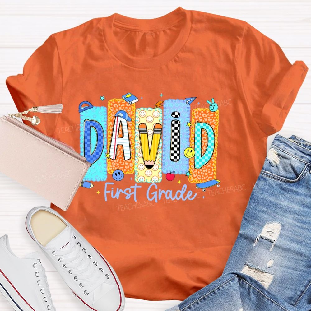 Personalized Name And Grade David First Grade Teacher T-shirt