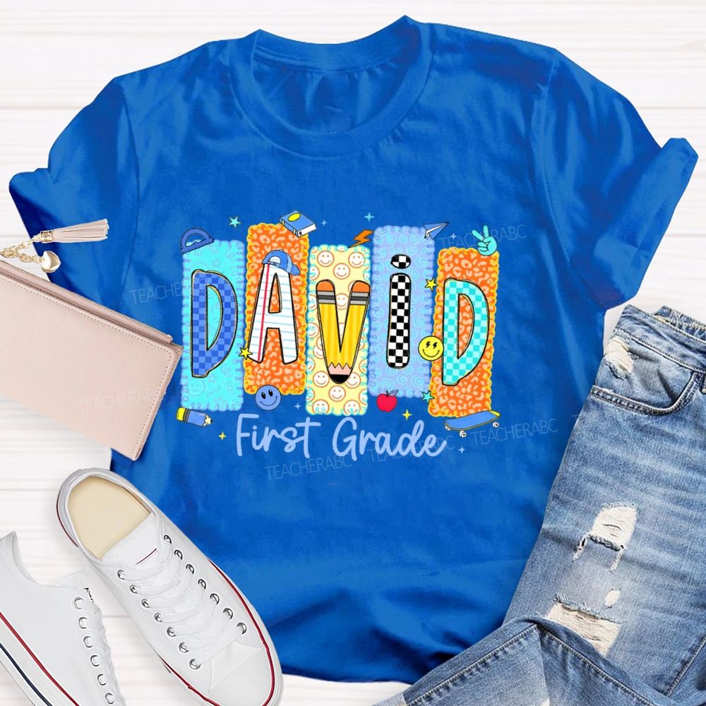 Personalized Name And Grade David First Grade Teacher T-shirt