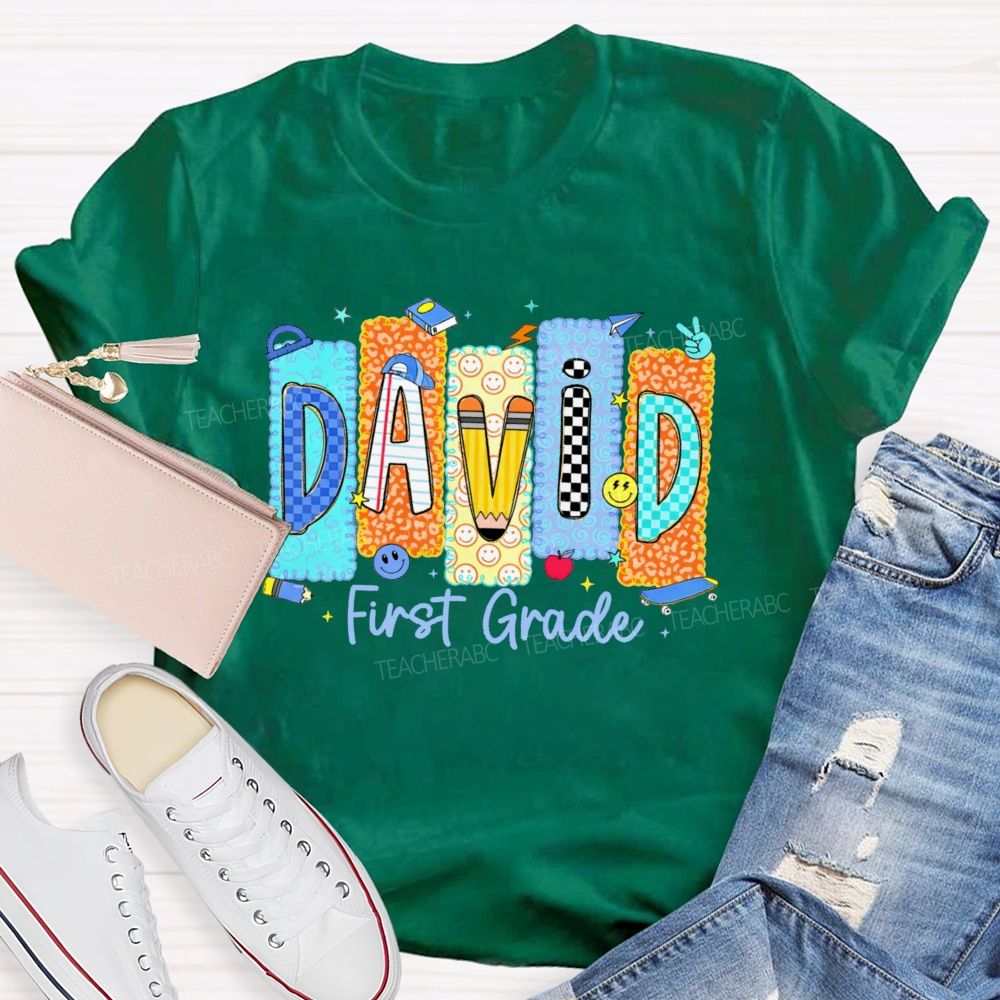 Personalized Name And Grade David First Grade Teacher T-shirt