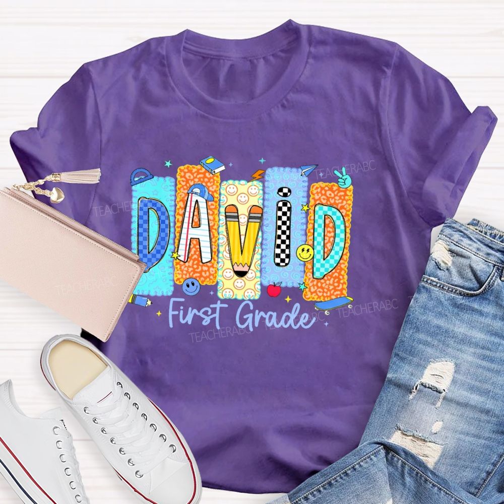 Personalized Name And Grade David First Grade Teacher T-shirt