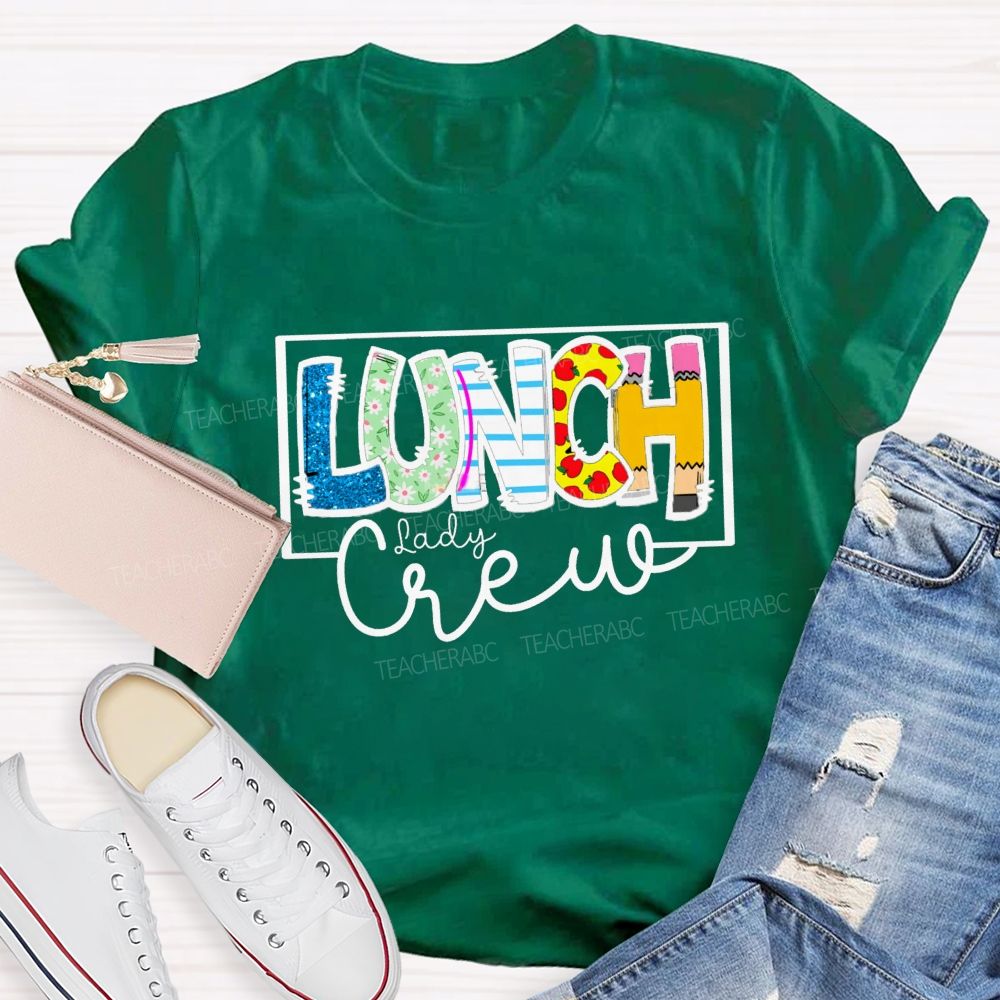 Lunch Lady Crew Glitter Letter Teacher T-Shirt