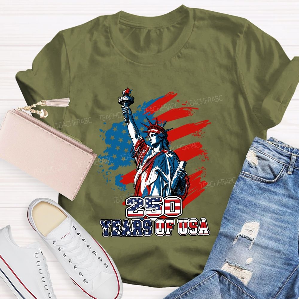 250 Years Of Us Freedom Statue Of Liberty Teacher T-Shirt