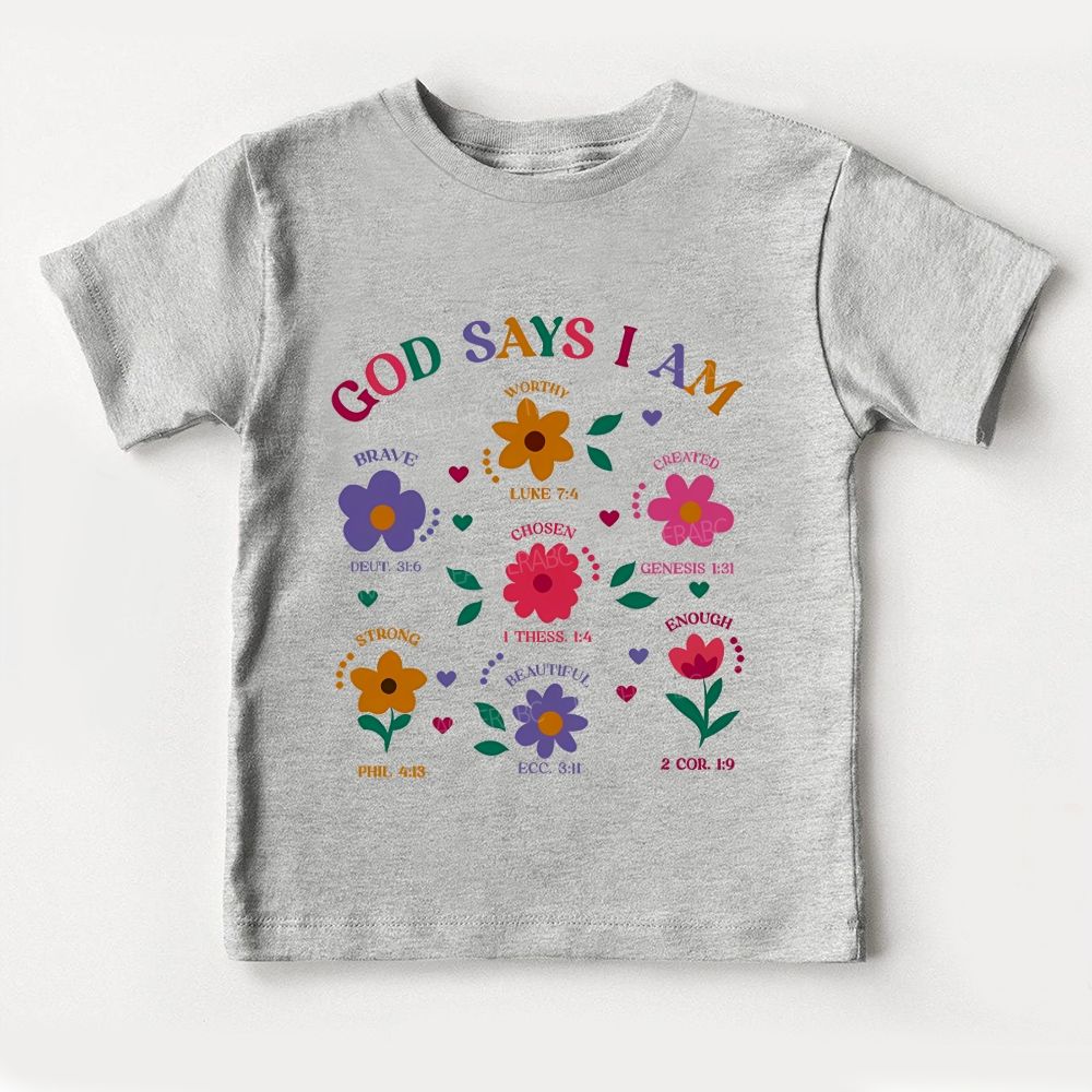 God Says I Am Brave Strong Worthy Chosen Beautifully Created Enough Toddler T-shirts