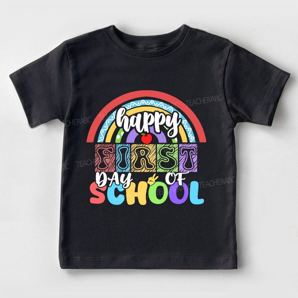 Happy First Day Of School And Rainbows Toddler T-shirts