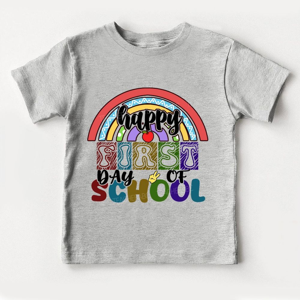 Happy First Day Of School And Rainbows Toddler T-shirts