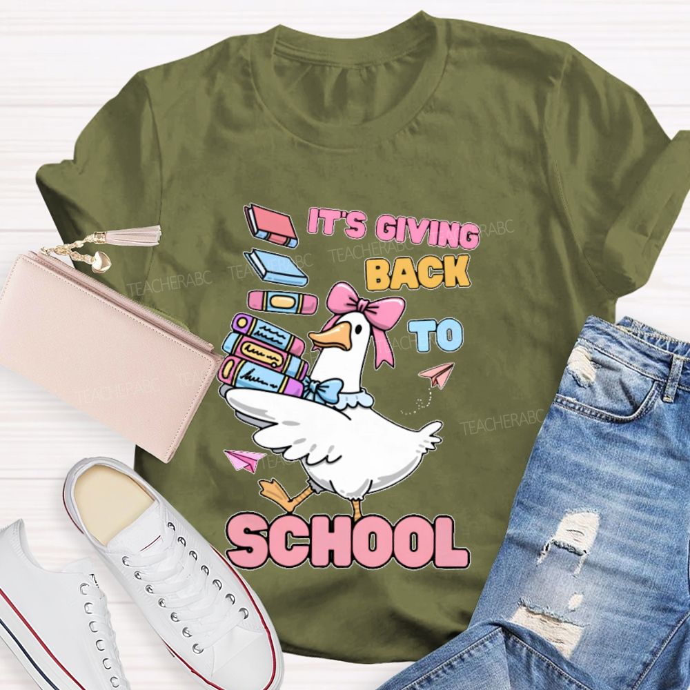 It's Giving Back To School Teacher T-shirt
