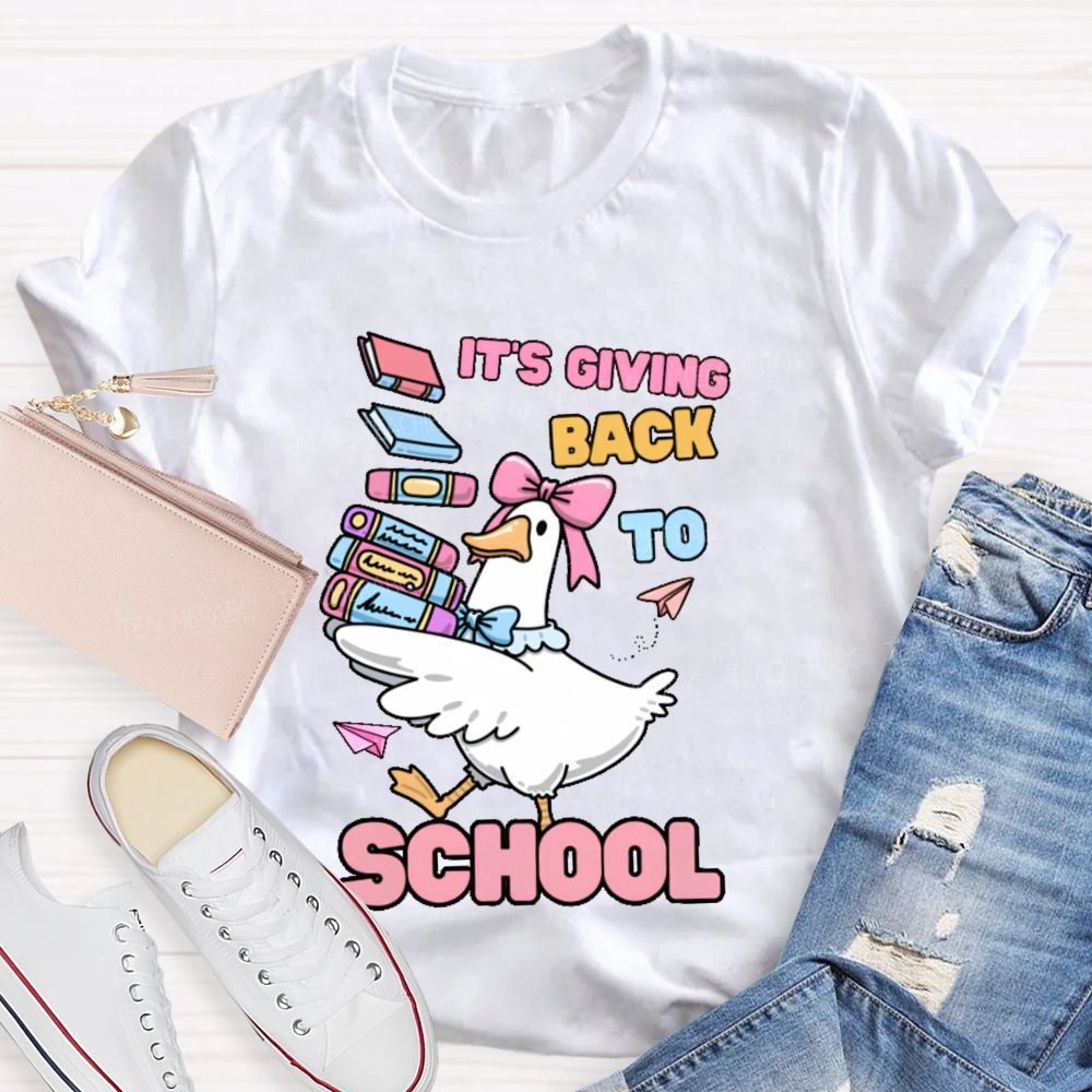 It's Giving Back To School Teacher T-shirt