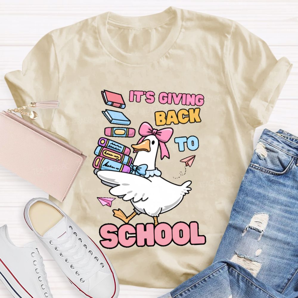 It's Giving Back To School Teacher T-shirt
