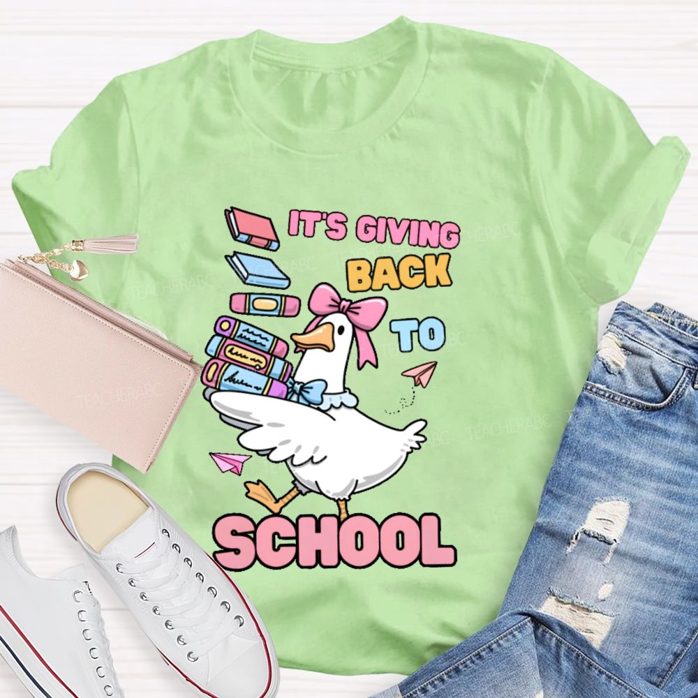 It's Giving Back To School Teacher T-shirt