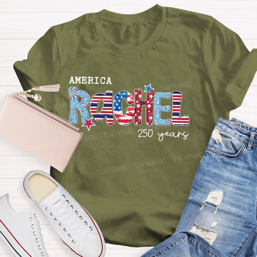 Personalized Name America 250 Years Letters Graphics Teacher T-shirt