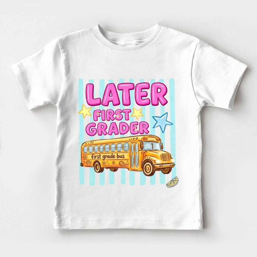 Personalized Grade Later First Grader Toddler T-shirts