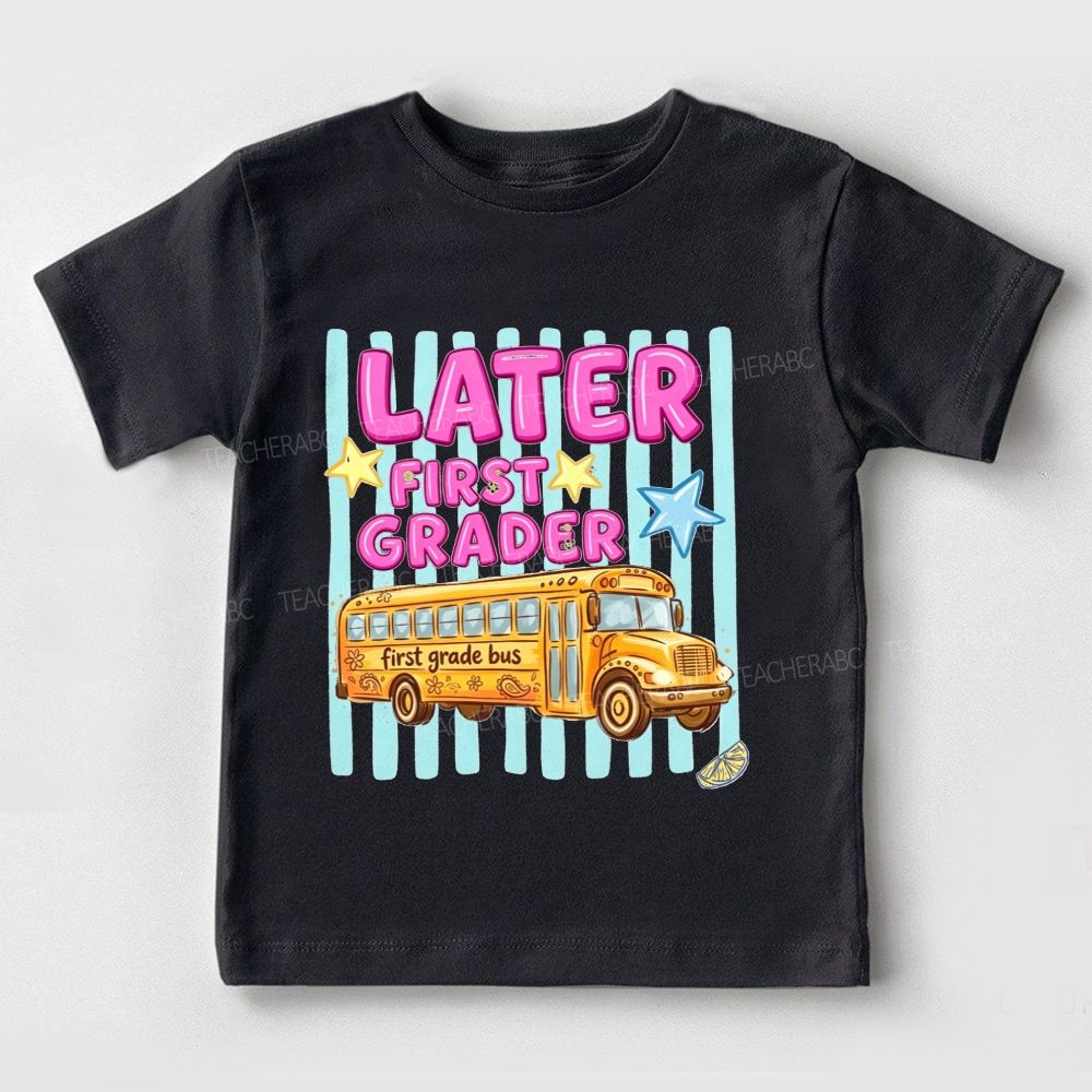 Personalized Grade Later First Grader Toddler T-shirts
