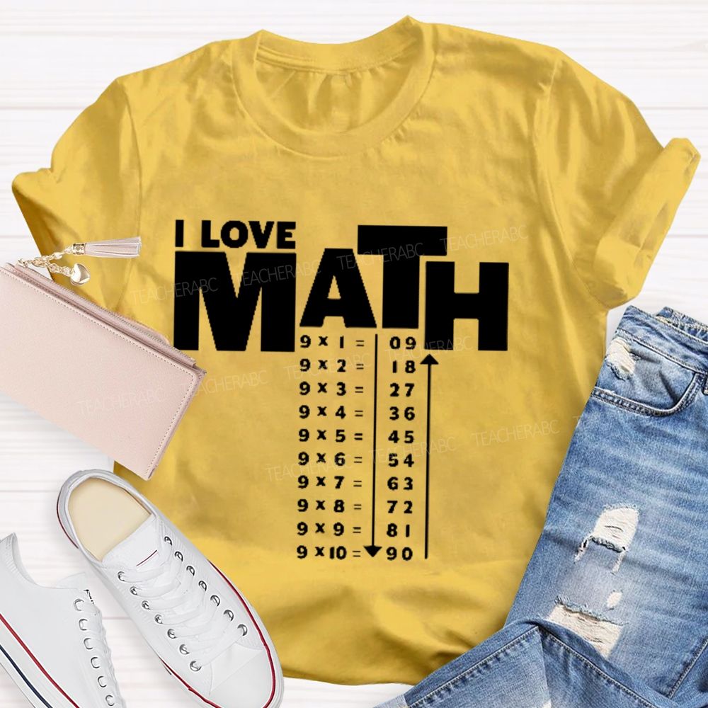 I Love Math Letters Graphics Teacher T-shirt
