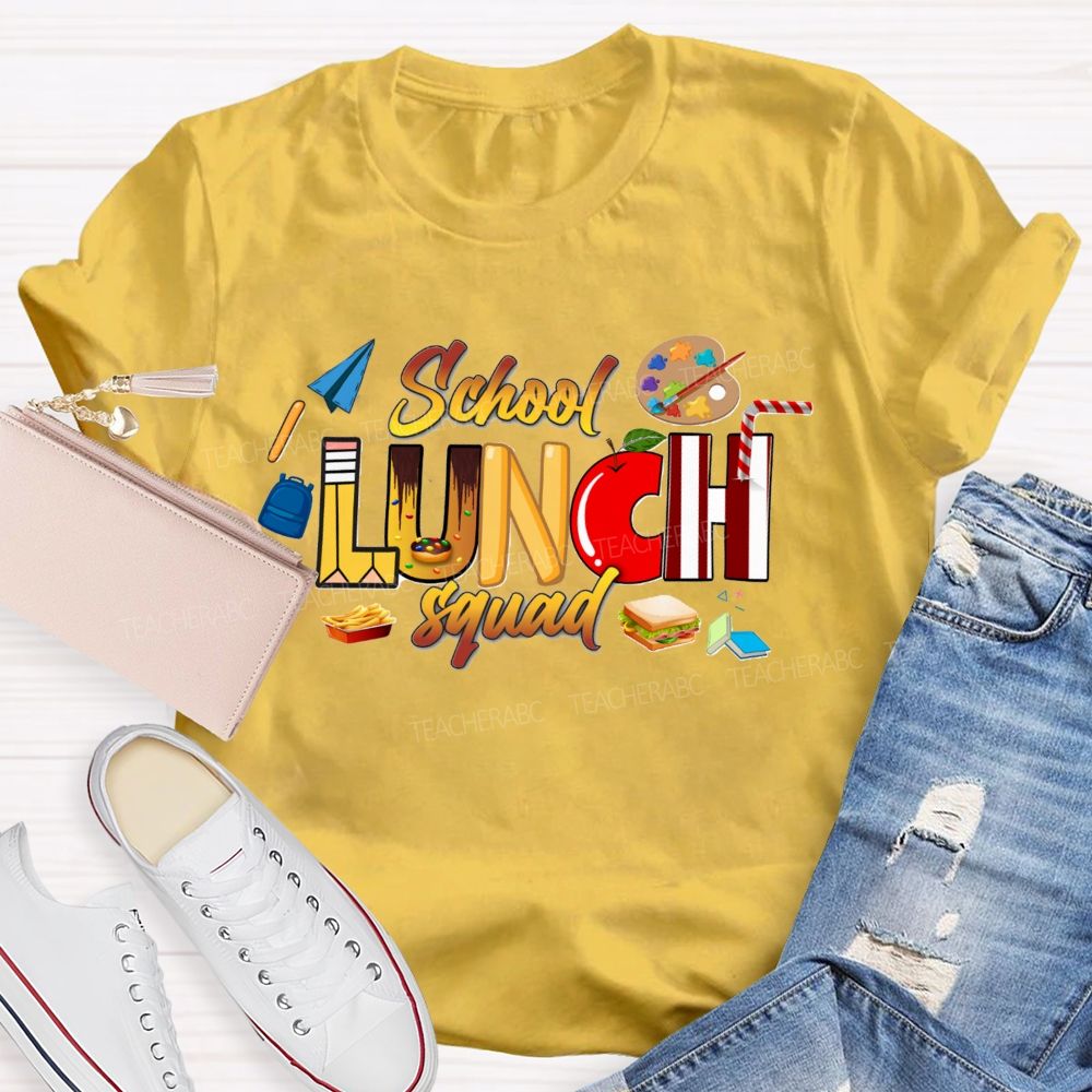 School Lunch Squad Cafeteria Crew Teacher T-Shirt