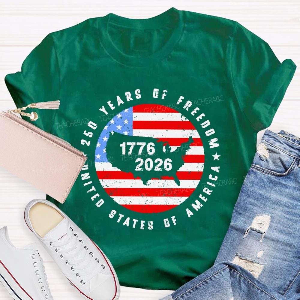 250 Years Of Freedom United States Of America Flag Teacher T-shirt