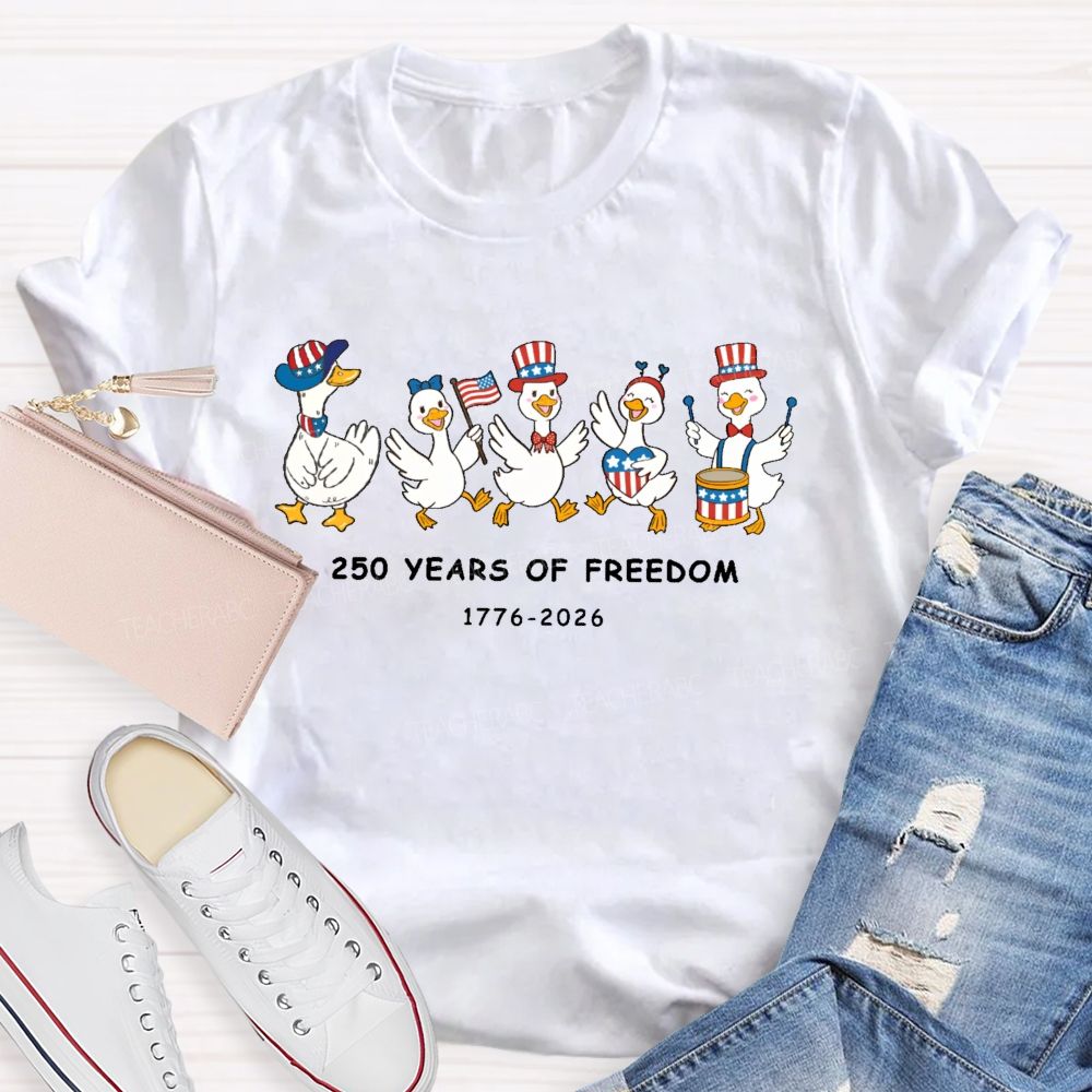 250 Years Of Freedom Duck Teacher T-shirt