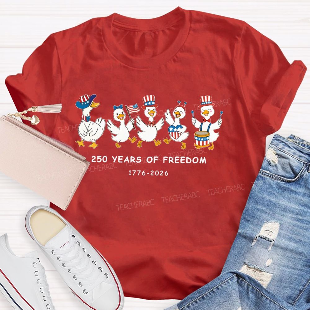 250 Years Of Freedom Duck Teacher T-shirt