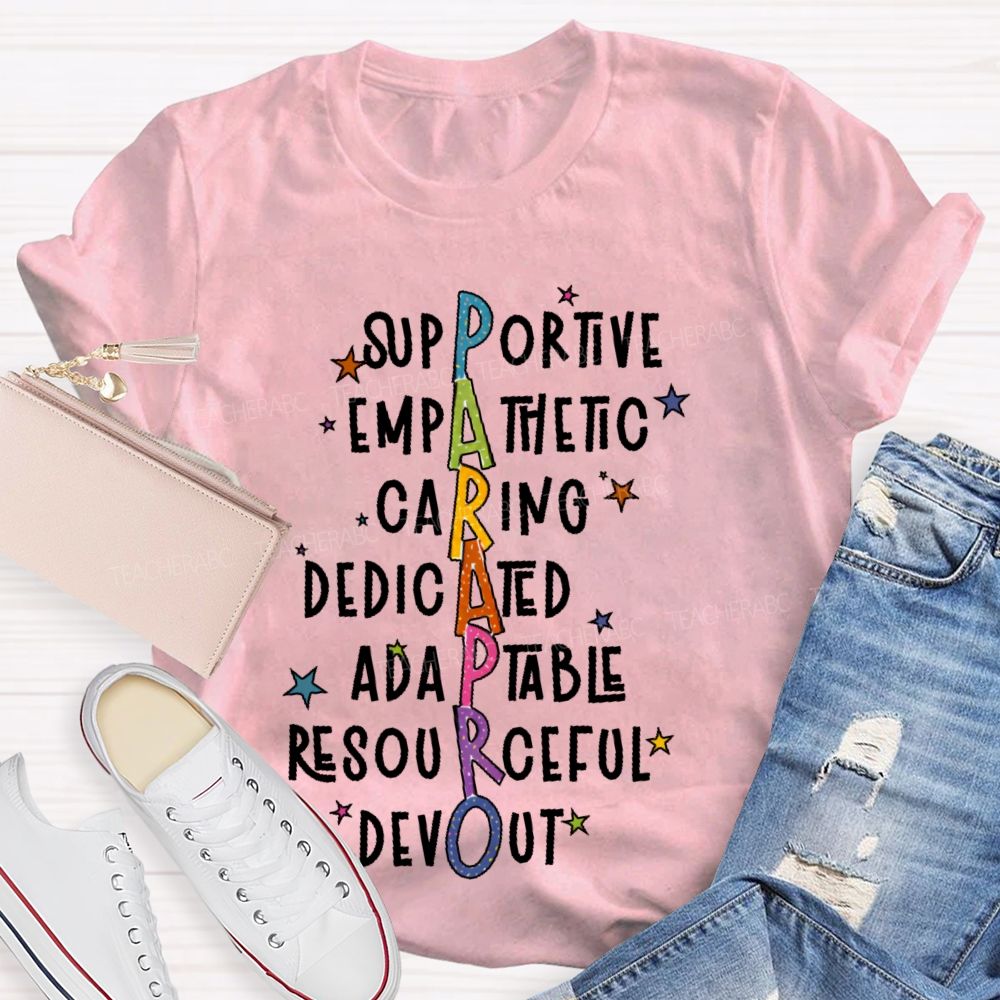 Parapro Supportive Teacher T-shirt
