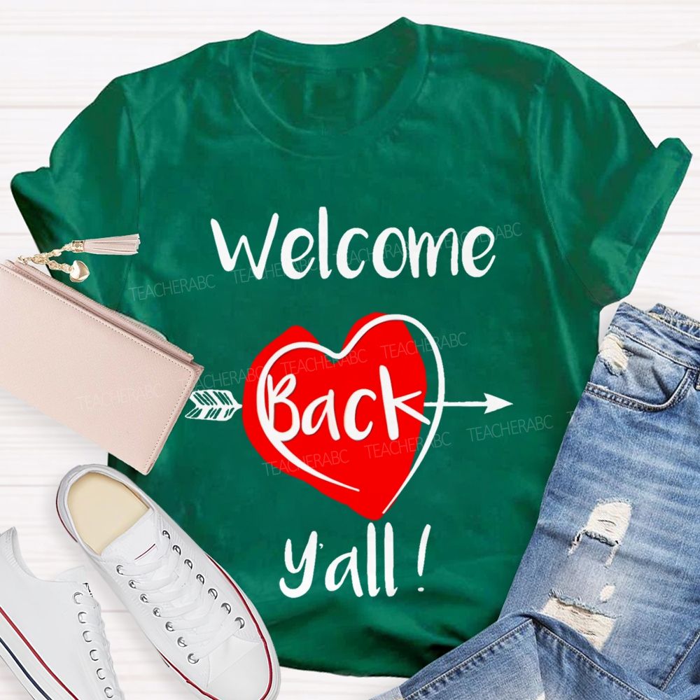 Welcome Back Y'all Teacher T-shirt
