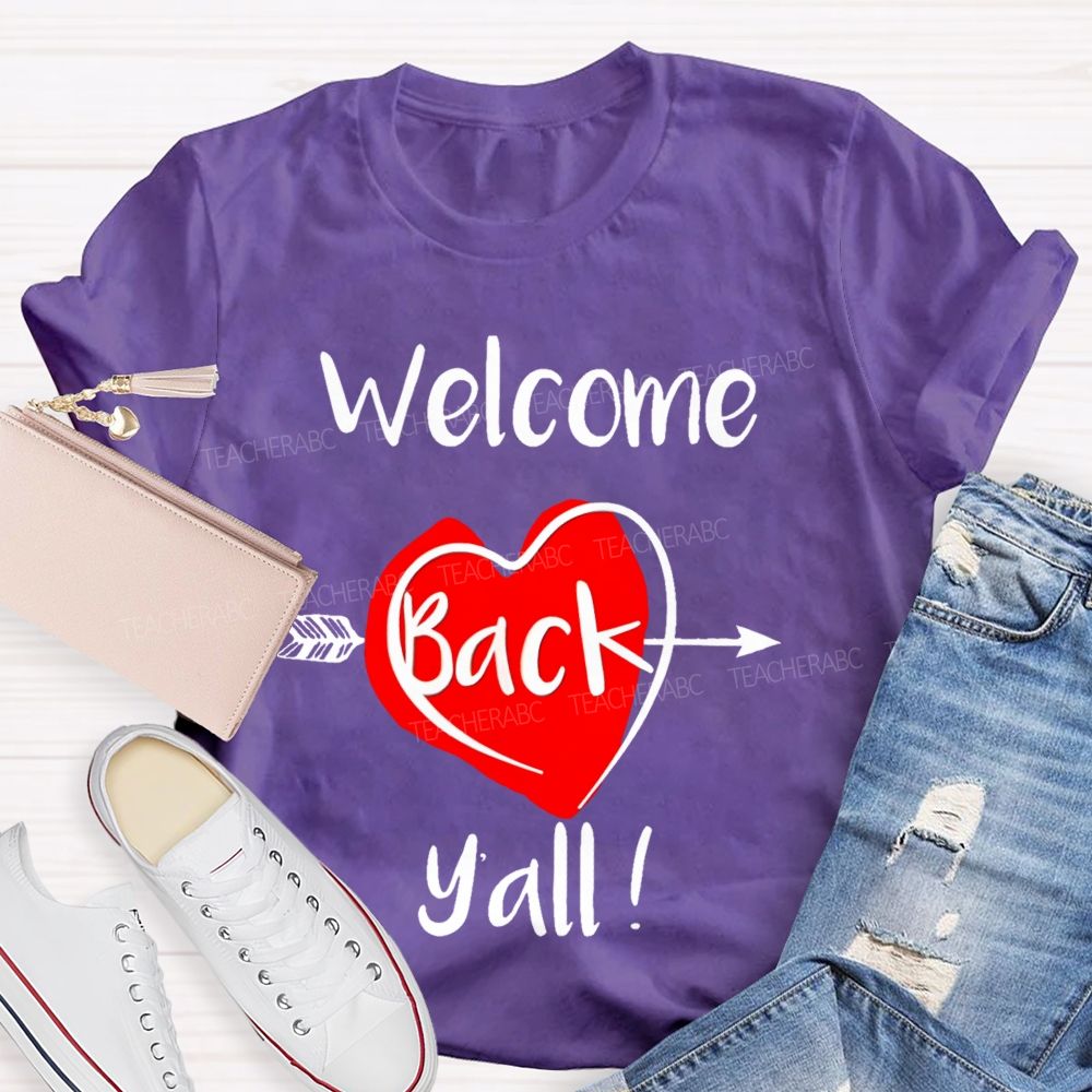 Welcome Back Y'all Teacher T-shirt