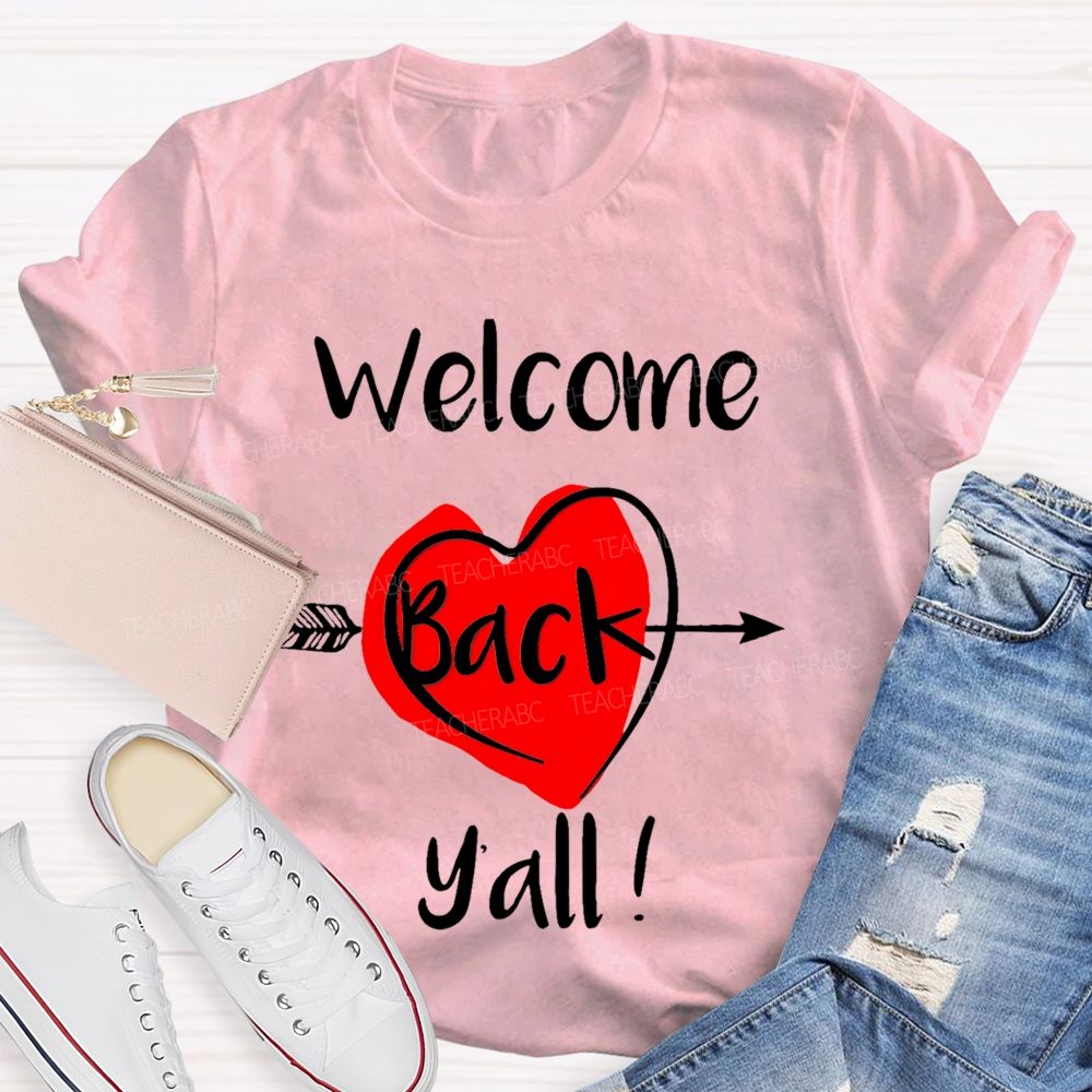 Welcome Back Y'all Teacher T-shirt