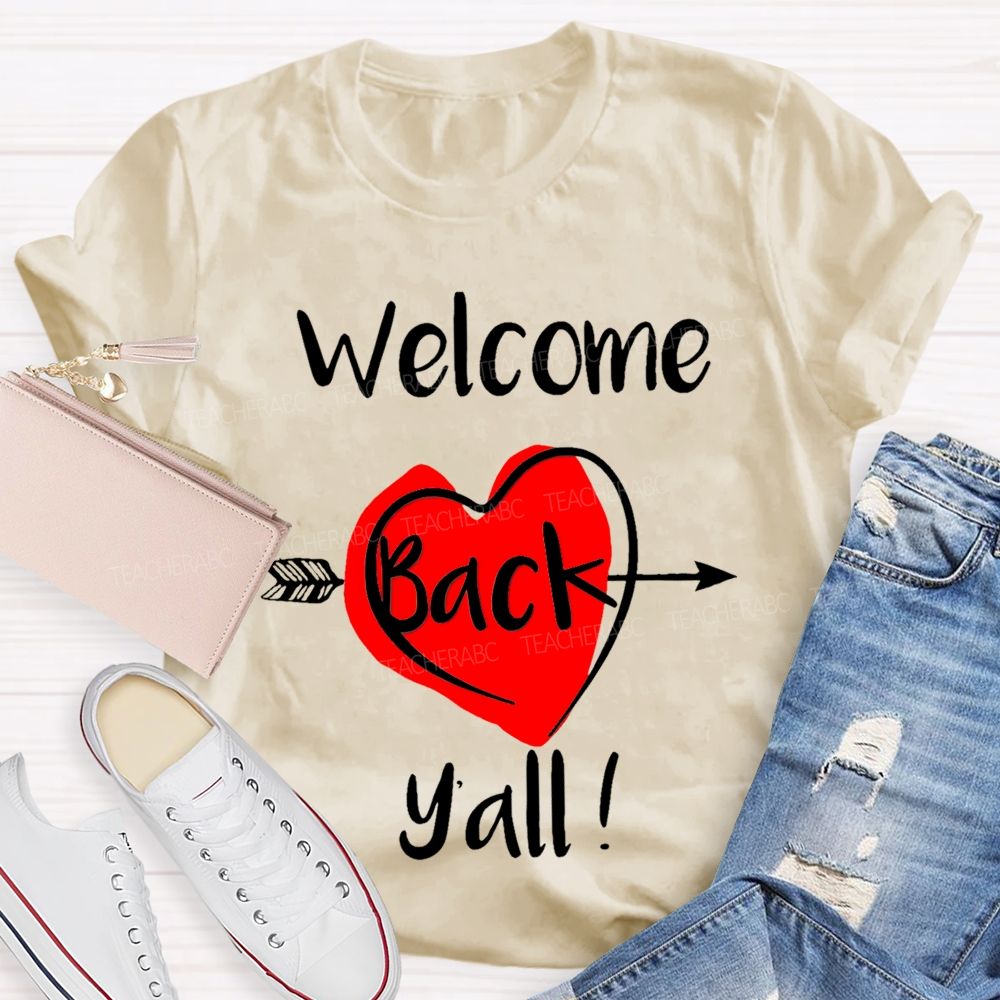 Welcome Back Y'all Teacher T-shirt